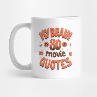 Full of movie quotes Mug